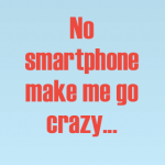 Temporarily without a smartphone