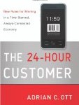 The 24-Hour Customer